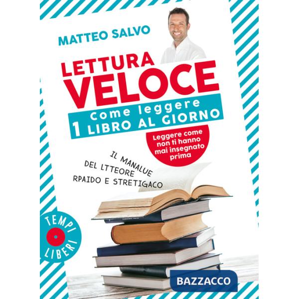 Lettura veloce. Come leggere 1 libro al giorno