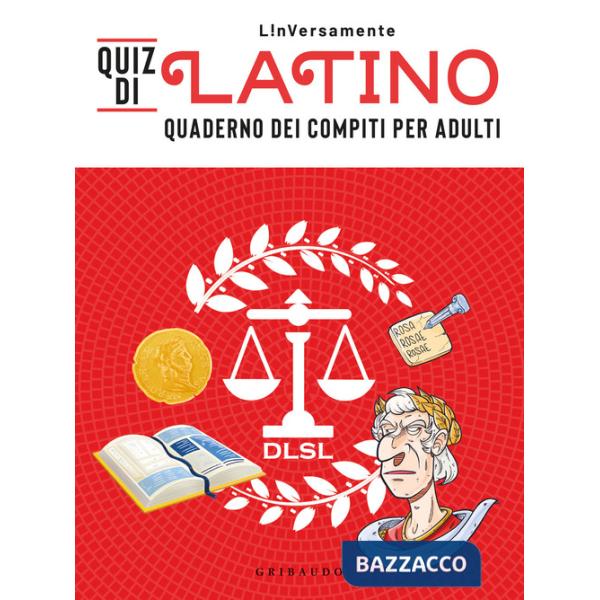 Quiz di latino. Quaderno dei compiti per adulti