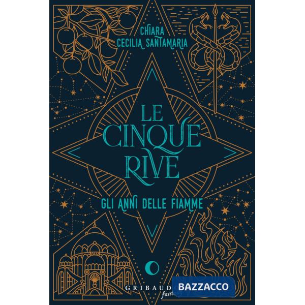 Cinque rive. Gli anni delle fiamme (Le)