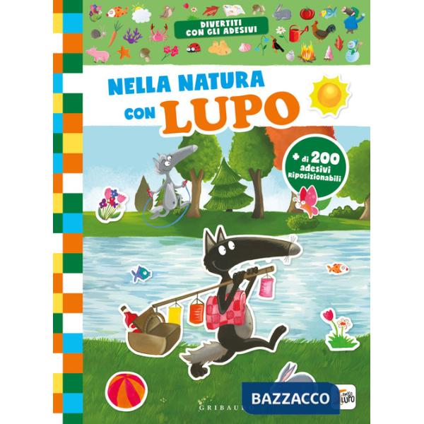 Nella natura con lupo. Amico lupo. Ediz. a colori