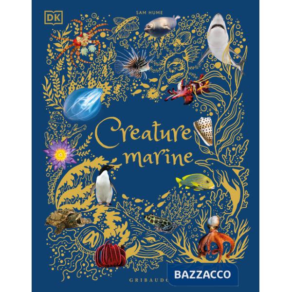 Creature marine. Ediz. a colori