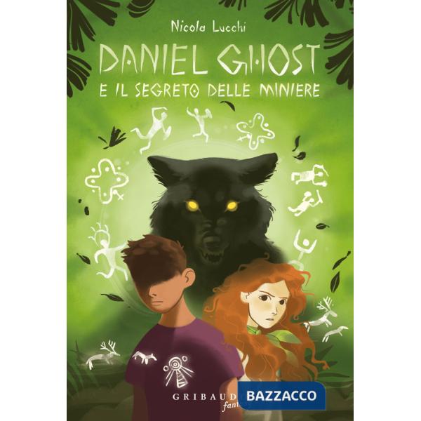 Daniel Ghost e il segreto delle miniere