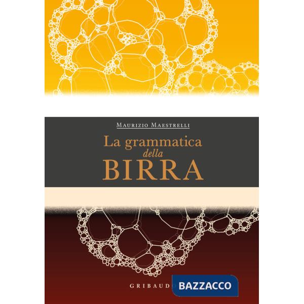 Grammatica della birra (La)