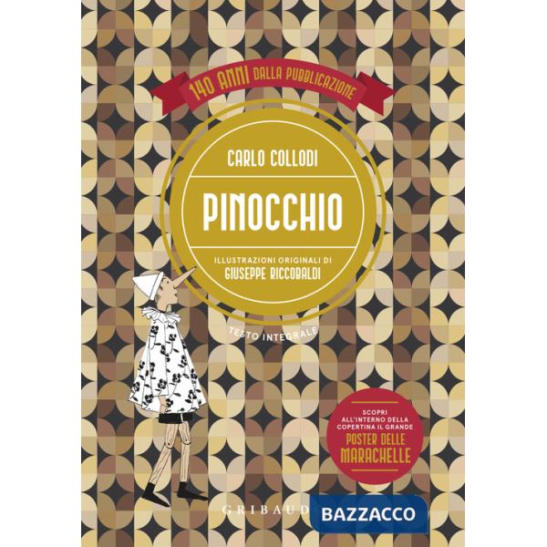 Pinocchio. Ediz. integrale. Con poster delle marachelle