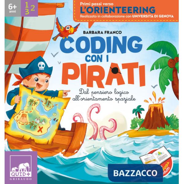 Coding con i pirati. Dal pensiero logica all'orientamento spaziale