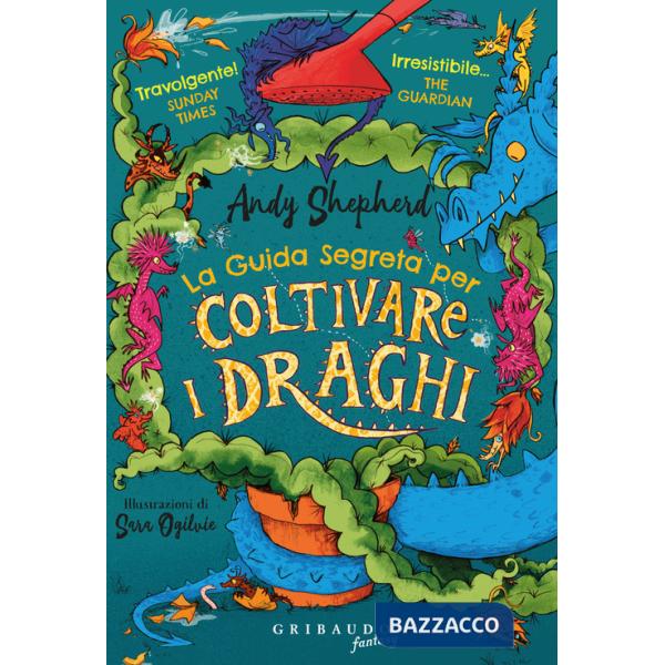 Guida segreta per coltivare i draghi