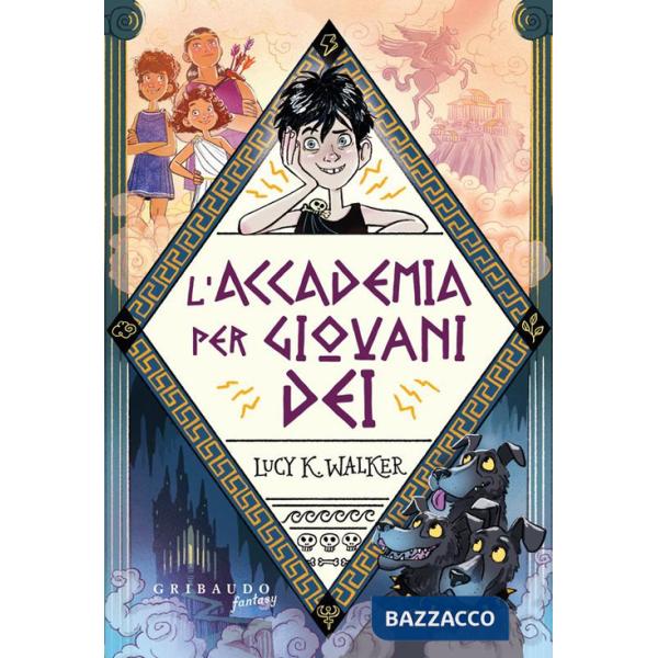 Accademia per giovani dèi (L')