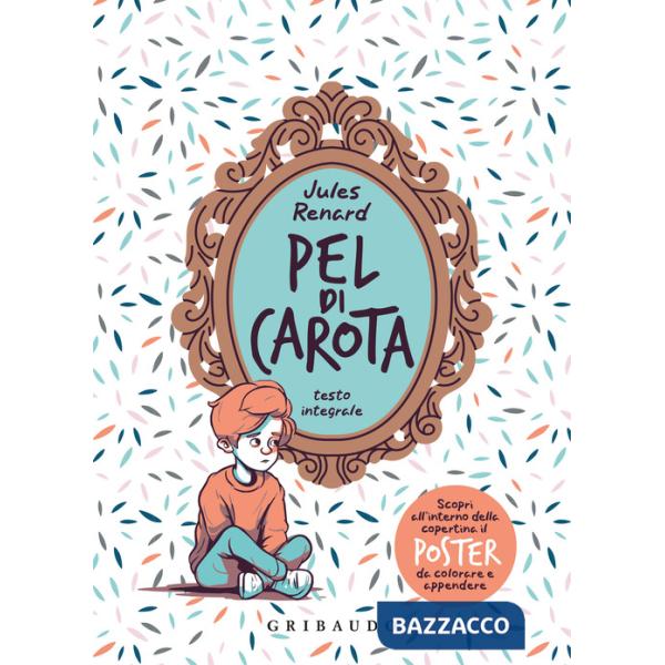 Pel di carota. Con Poster