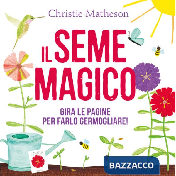 Seme magico. Ediz. a colori (Il)