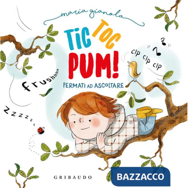 Tic toc pum. Ediz. a colori