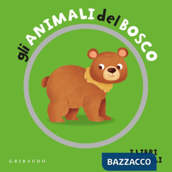Animali del bosco. I libri girevoli. Ediz. a colori (Gli)
