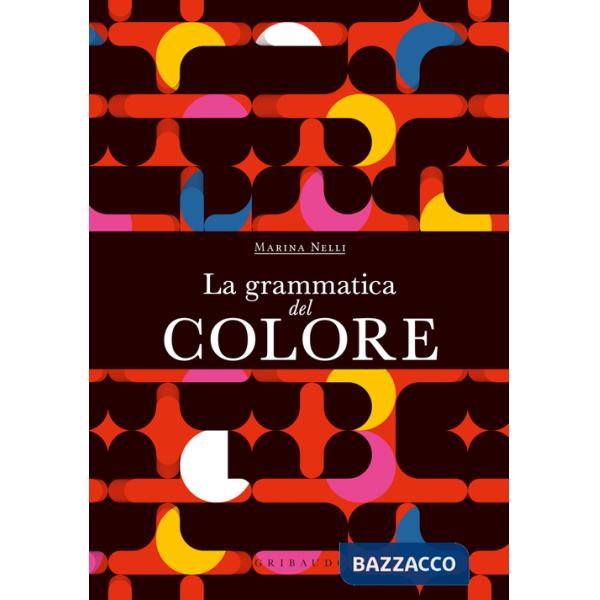 Grammatica del colore (La)