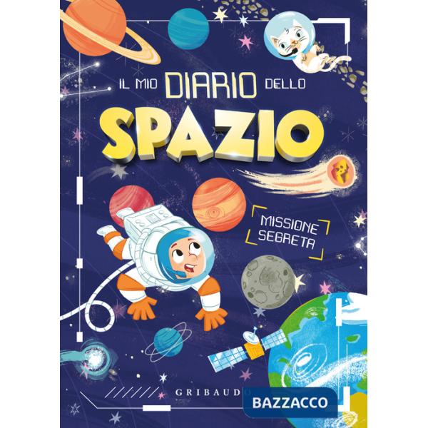 Mio diario dello spazio (Il)