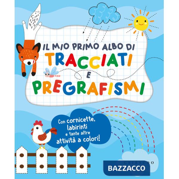 Mio primo albo di tracciati e pregrafismi (Il)