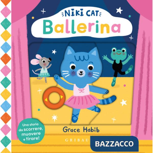 Ballerina. Niki Cat. Ediz. a colori