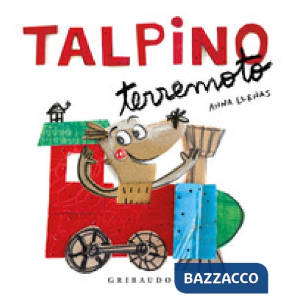 Talpino Terremoto. Ediz. a colori