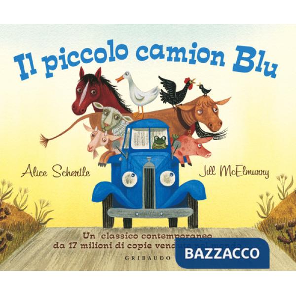 Piccolo camion blu. Ediz. a colori (Il)