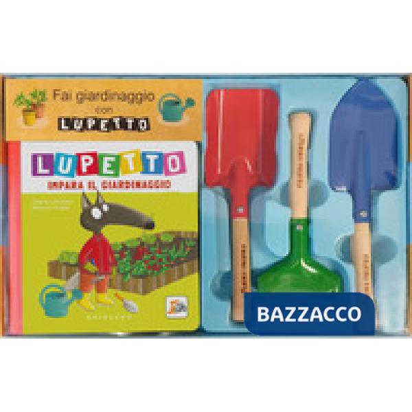 Fai giardinaggio con Lupetto. Amico lupo. Ediz. a colori. Con 3 attrezzi da giardinaggio