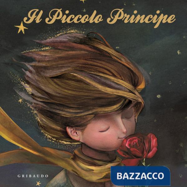 Piccolo Principe. Ediz. a colori (Il)