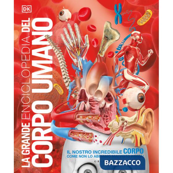 Grande enciclopedia del corpo umano (La)