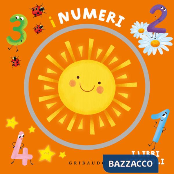 Numeri. I libri girevoli. Ediz. a colori (I)