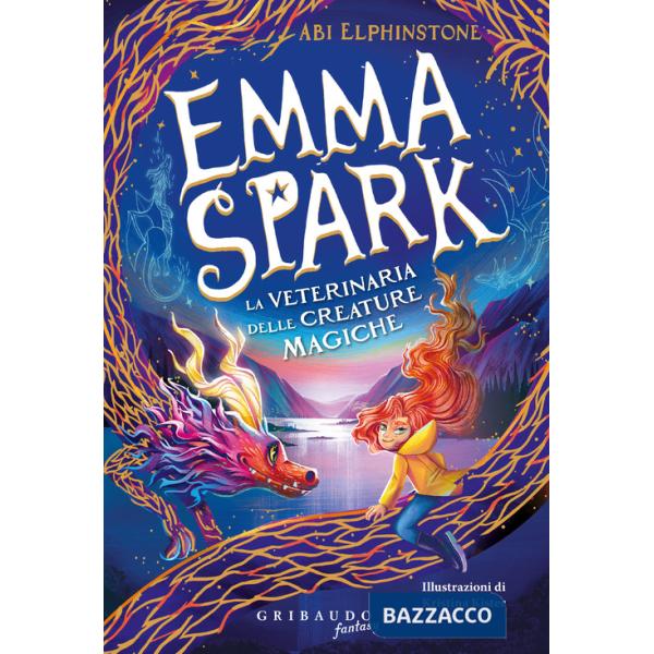 Emma Spark. La veterinaria delle creature magiche