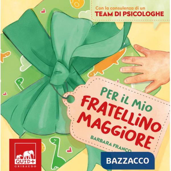 Per il mio fratellino maggiore. Ediz. a colori