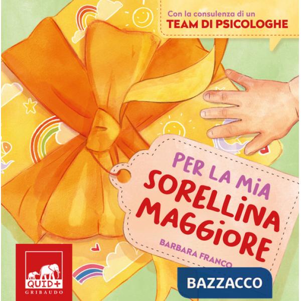Per la mia sorellina maggiore. Ediz. a colori
