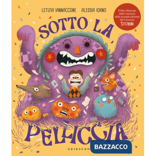 Sotto la pelliccia. Ediz. a colori