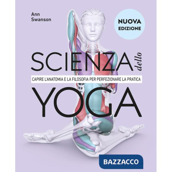 Scienza dello yoga. Nuova ediz.