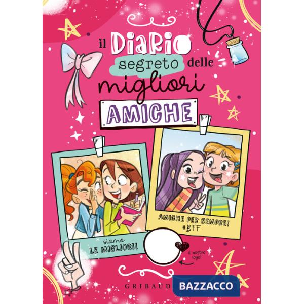 Diario segreto delle migliori amiche (Il)