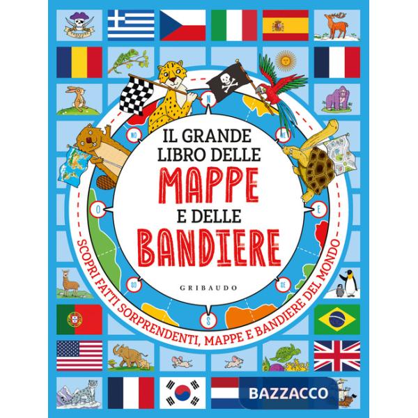 Grande libro delle mappe e delle bandiere (Il)