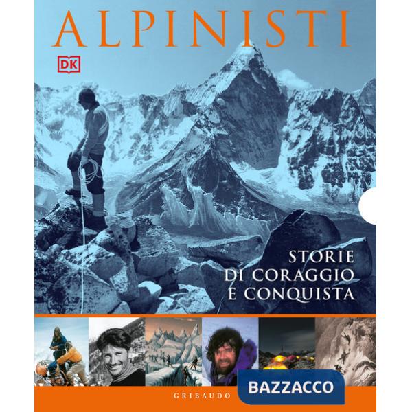 Alpinisti. Cofanetto. Nuova ediz.