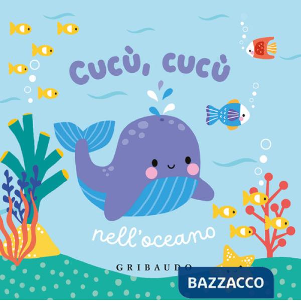 Cucù, cucù nell'oceano. Ediz. a colori