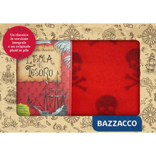Isola del tesoro. Ediz. integrale. Con plaid in pile (L')