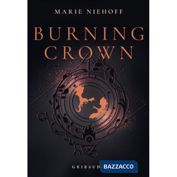 Burning crown. Ediz. italiana