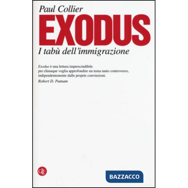 Exodus. I tabù dell'immigrazione