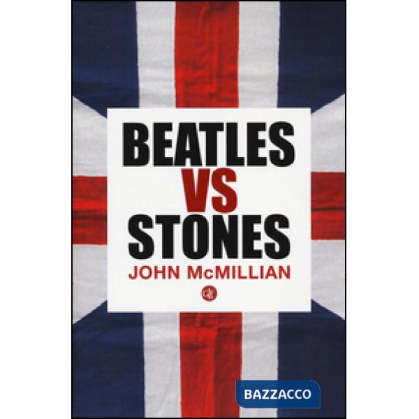 Beatles vs Stones