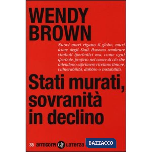 Stati murati, sovranità in declino