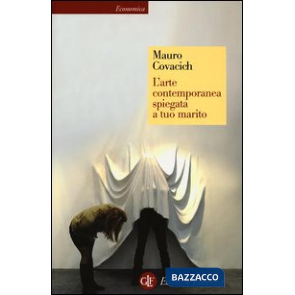 Arte contemporanea spiegata a tuo marito (L')