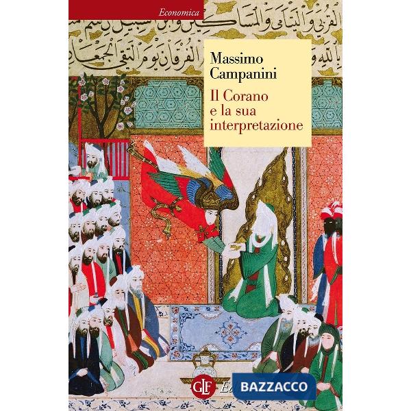 Corano e la sua interpretazione (Il)