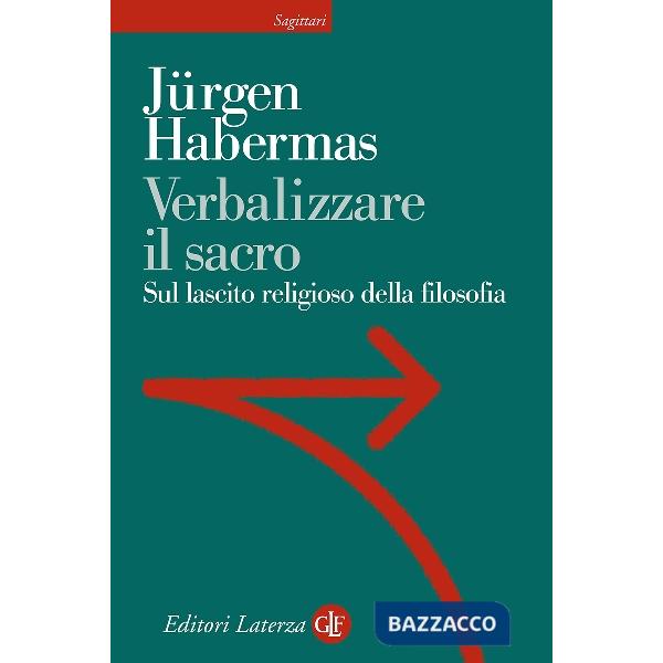 Verbalizzare il sacro. Sul lascito religioso della filosofia