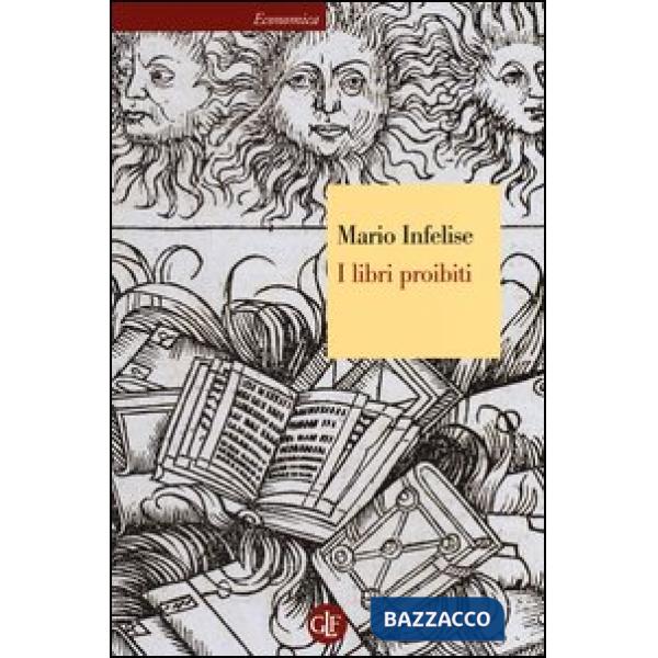 Libri proibiti da Gutenberg all'Encyclopédie (I)