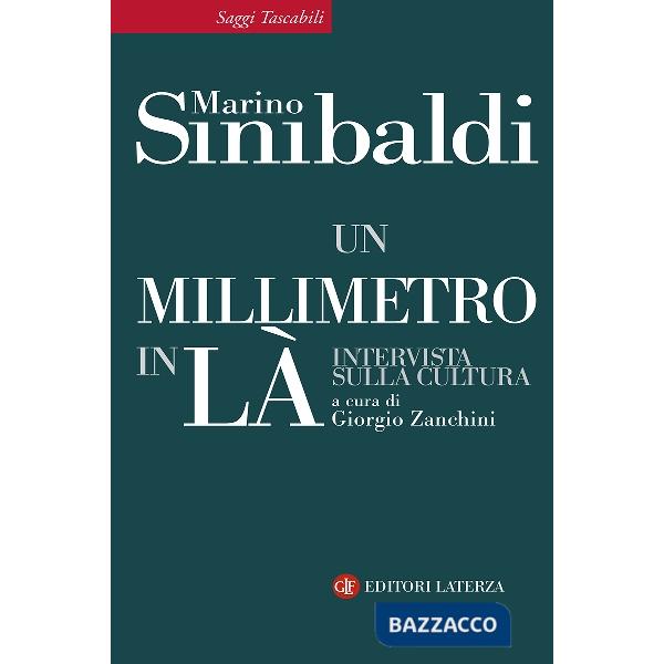 Millimetro in là. Intervista sulla cultura (Un)