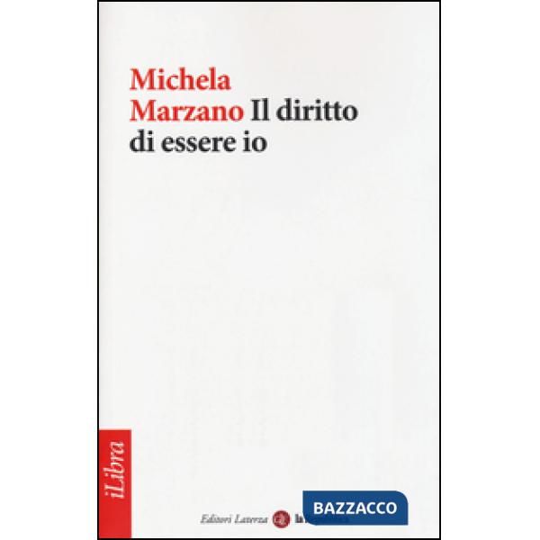 Diritto di essere io (Il)