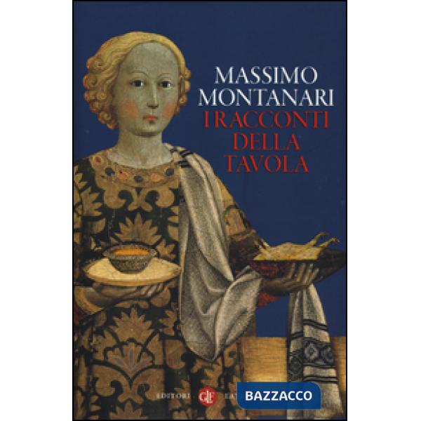 Racconti della tavola (I)