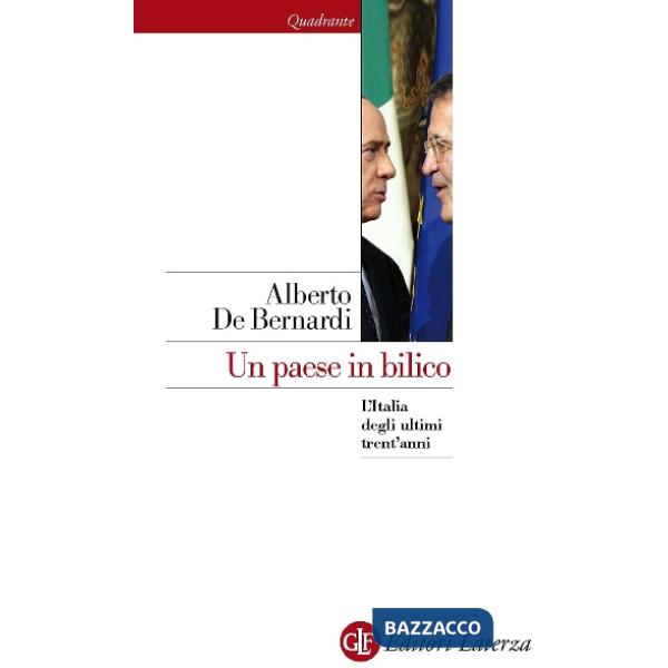 Paese in bilico. L'Italia degli ultimi trent'anni (Un)