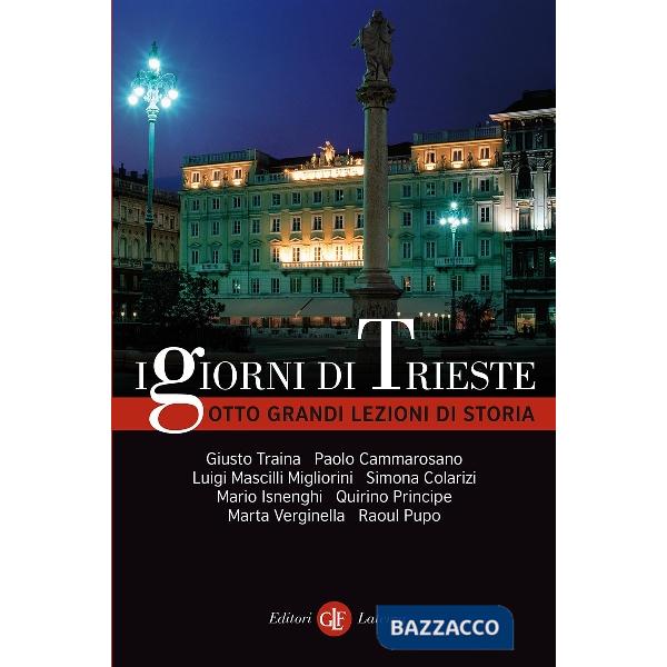 Giorni di Trieste (I)