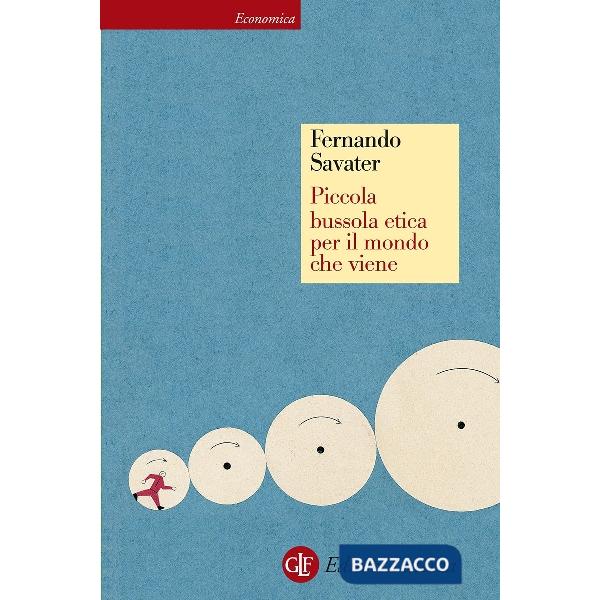 Piccola bussola etica per il mondo che viene