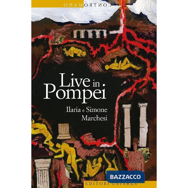 Live in Pompei